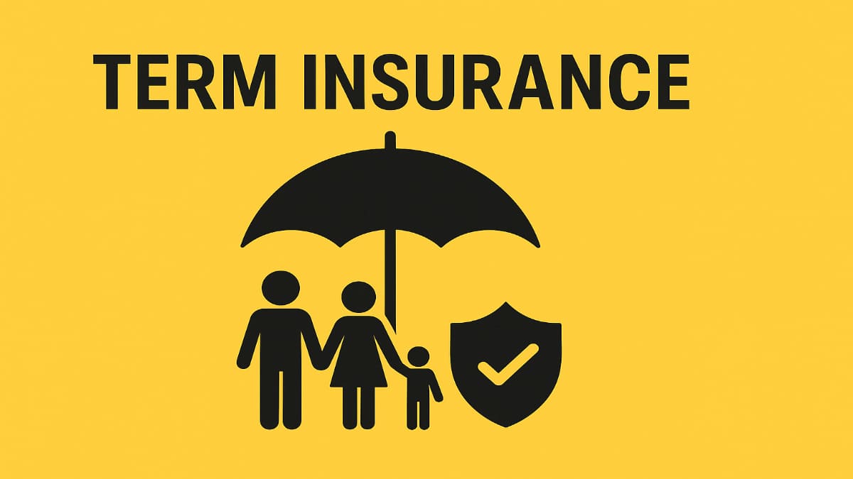 What Is a Term Plan and Why You Should Buy One?
