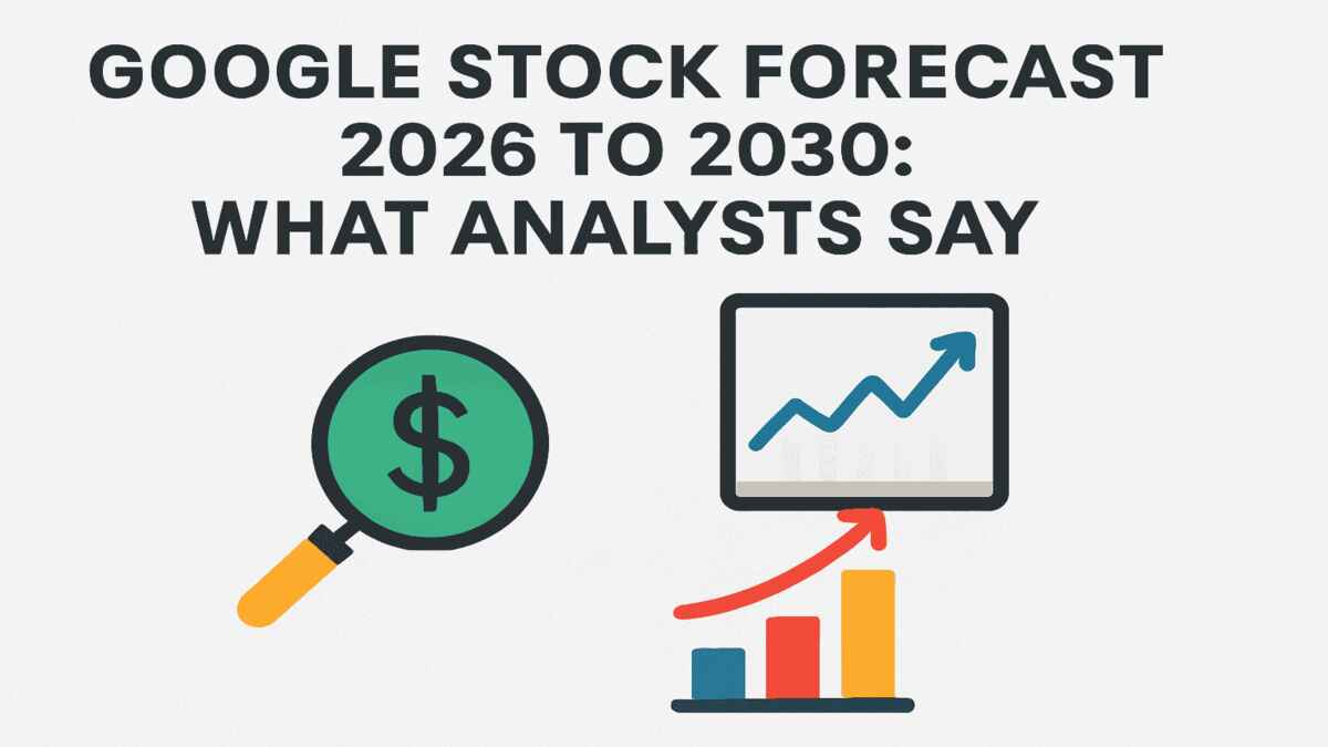 Google Stock Forecast 2026 to 2030 What Analysts Say