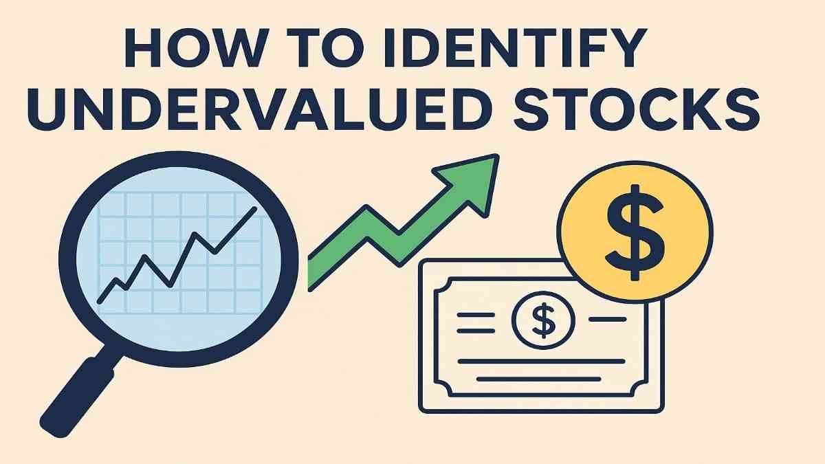 How to Identify Undervalued Stocks