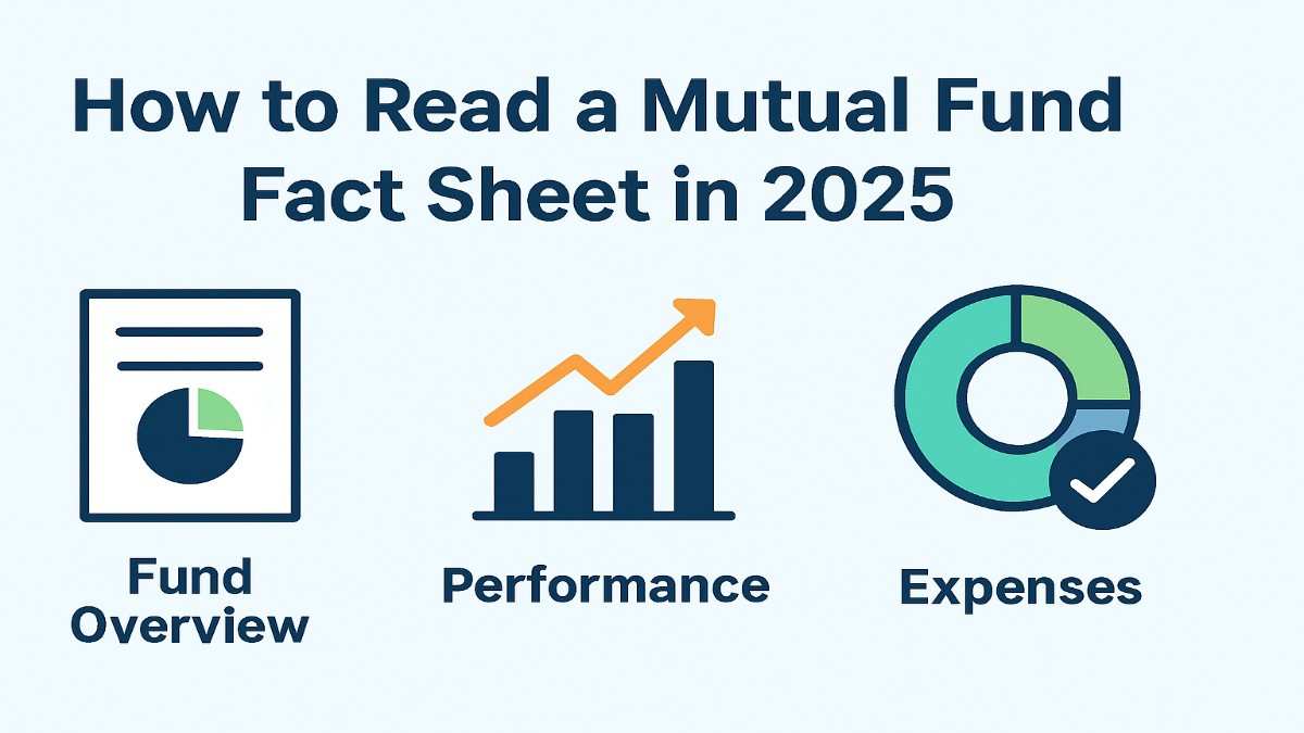 How to Read a Mutual Fund Fact Sheet in 2025