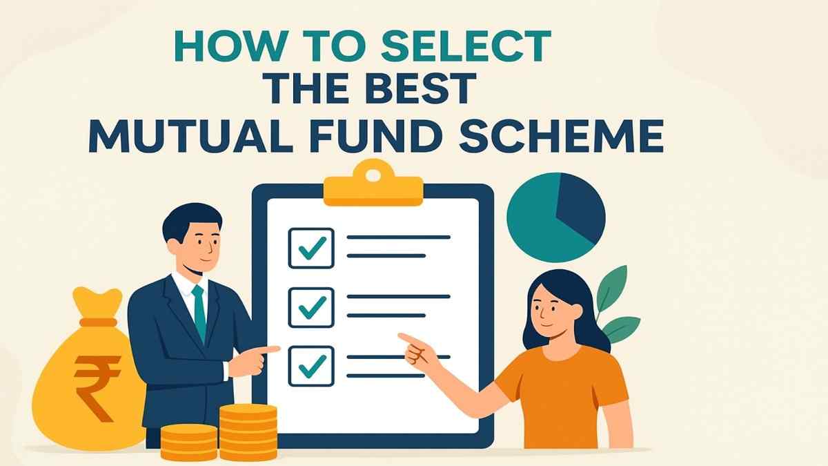 How to Select the Best Mutual Fund Scheme