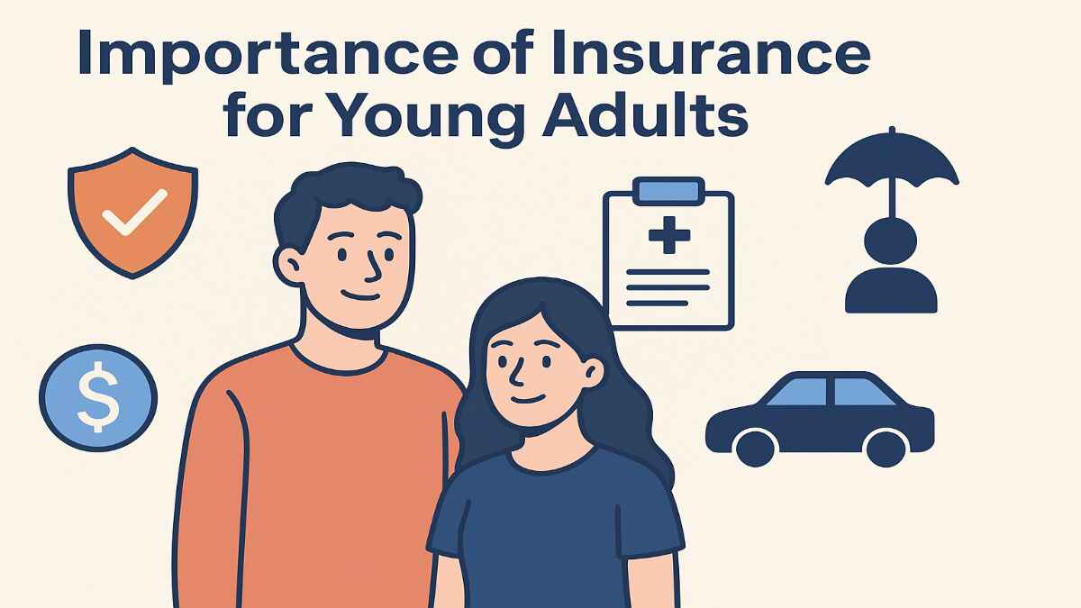 Importance of Insurance for Young Adults